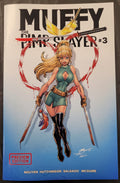 Muffy the Pimp Slayer 3 Preview Edition Legends James Meyers Trade Dress
