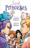 Just Princesses Graphic Novel